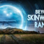 Beyond Skinwalker Ranch