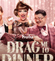 Drag Me To Dinner Premiere Date