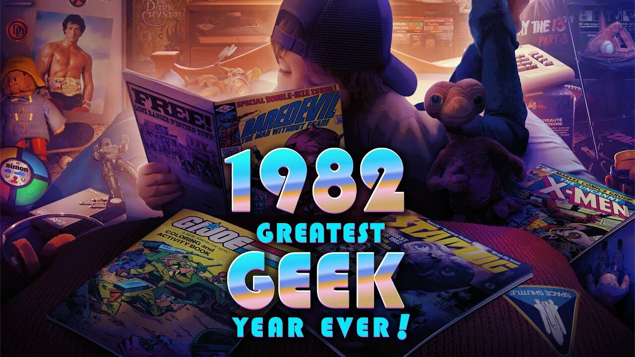 Greatest Geek Year Ever: 1982