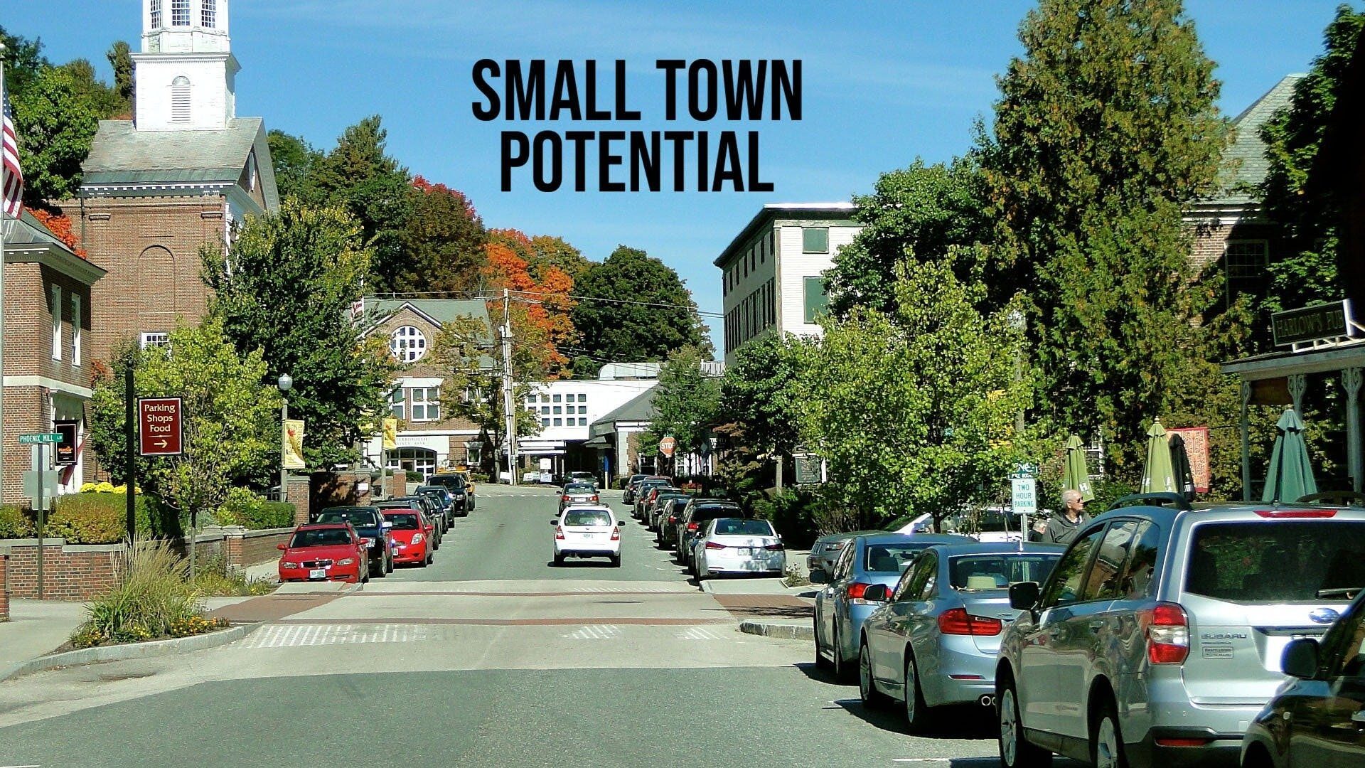 Small Town Potential