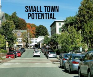 Small Town Potential