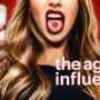 The Age of Influence