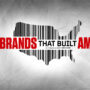 The Mega-Brands That Built America