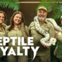 Reptile Royalty