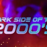 Dark Side of the 2000's