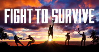 Fight to Survive