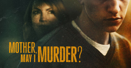 Mother, May I Murder?