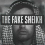 The Fake Sheikh