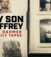 My Son Jeffrey: The Dahmer Family Tapes