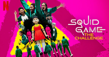 Squid Game: The Challenge Squid Game: The Challenge