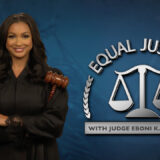 Equal Justice With Judge Eboni K. Williams