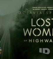 Lost Women of Highway 20