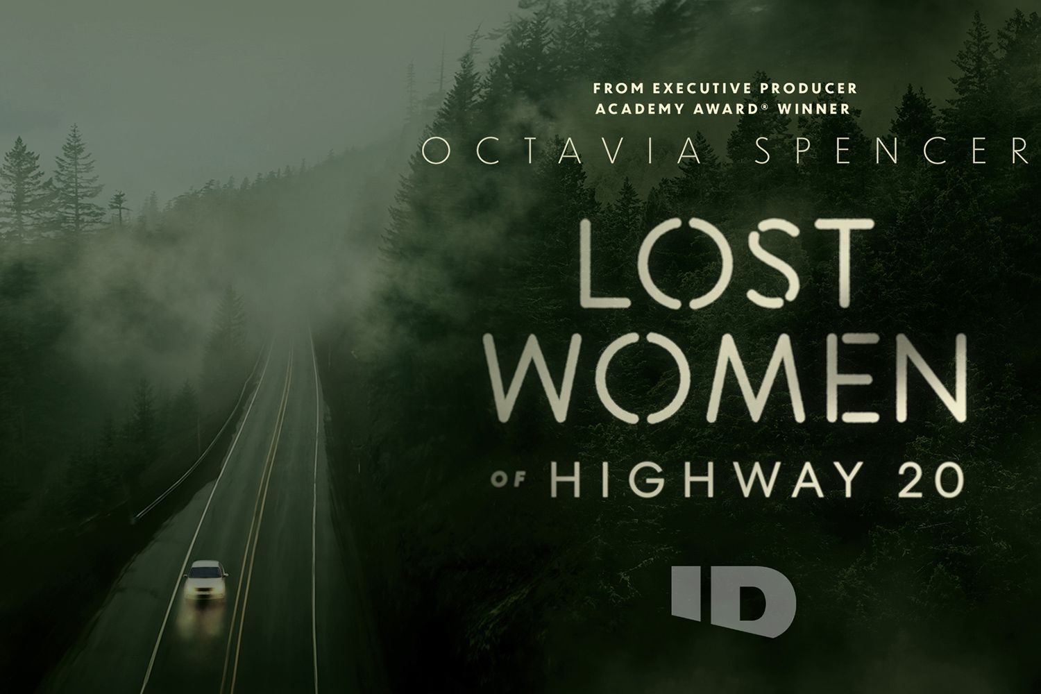 Lost Women of Highway 20