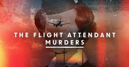 The Flight Attendant Murders