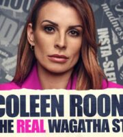 Coleen Rooney: The Real Wagatha Story