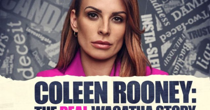 Coleen Rooney: The Real Wagatha Story