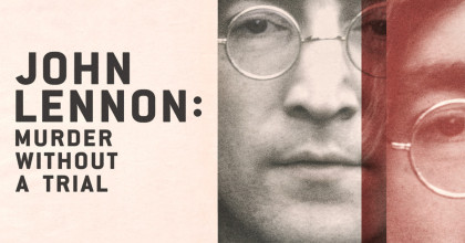 John Lennon: Murder Without a Trial