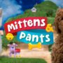 Mittens & Pants