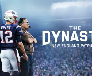 The Dynasty: New England Patriots