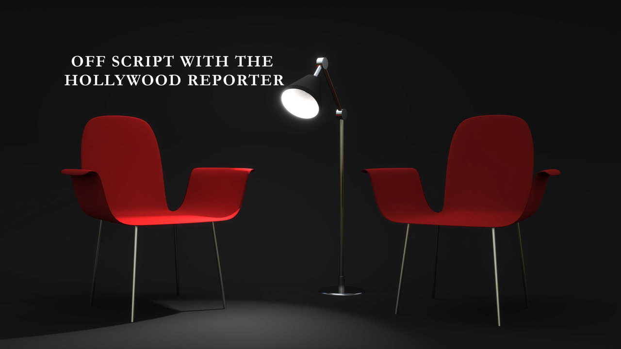 Off Script with The Hollywood Reporter Off Script with The Hollywood Reporter