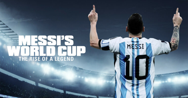 Messi's World Cup: The Rise of a Legend