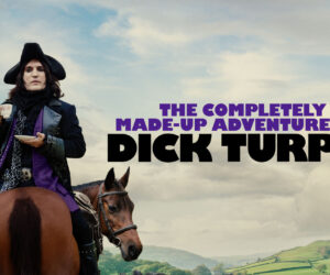The Completely Made-Up Adventures Of Dick Turpin