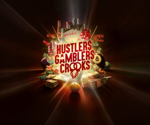Hustlers Gamblers Crooks