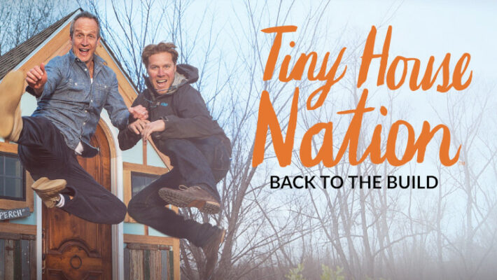 Tiny House Nation: Back To The Build