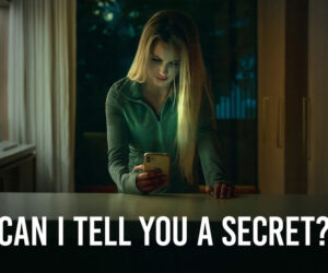 Can I Tell You A Secret?