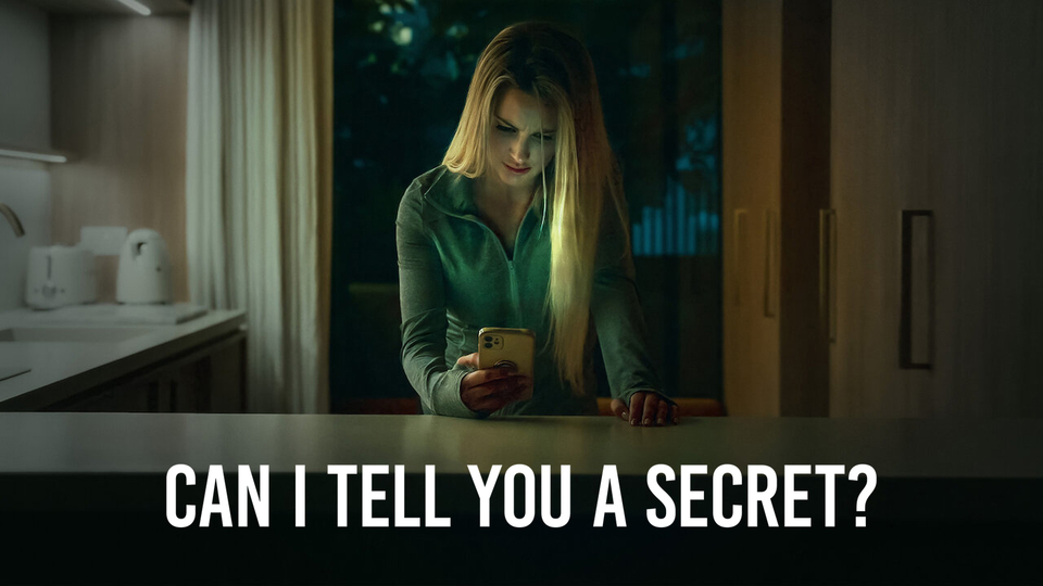 Can I Tell You A Secret?