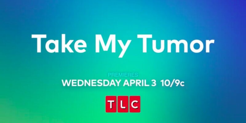 Take My Tumor
