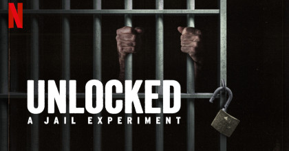 Unlocked: A Jail Experiment
