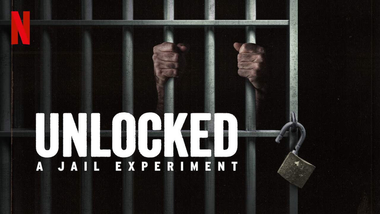 Unlocked: A Jail Experiment
