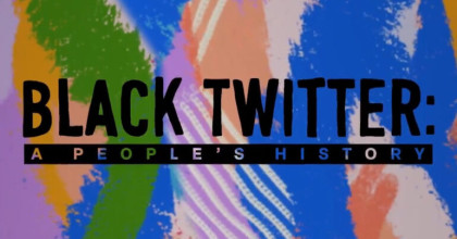 Black Twitter: A People's History