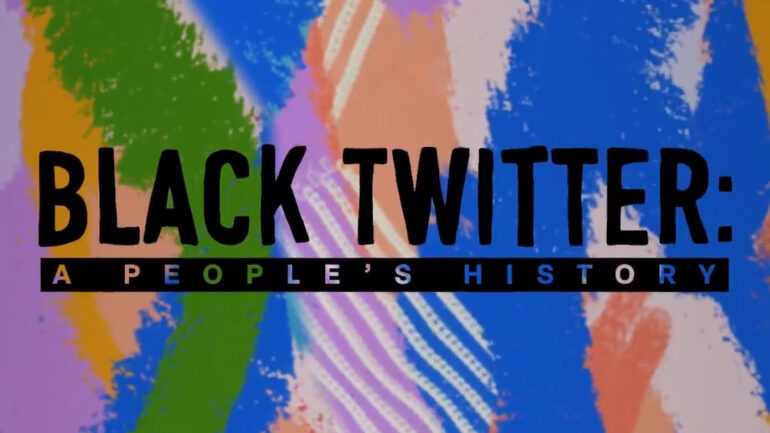 Black Twitter: A People's History