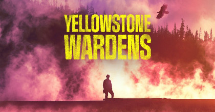 Yellowstone Wardens