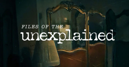 Files Of The Unexplained