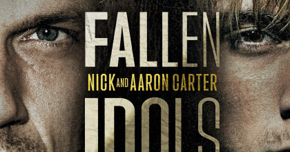 Fallen Idols: Nick and Aaron Carter
