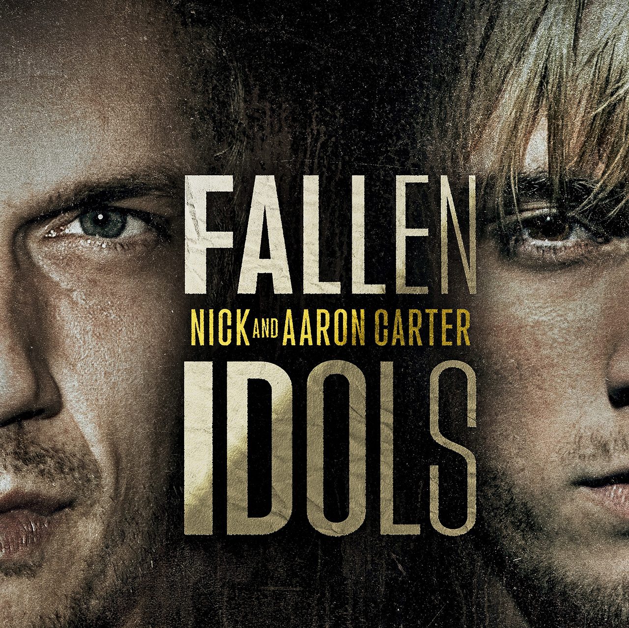 Fallen Idols: Nick and Aaron Carter