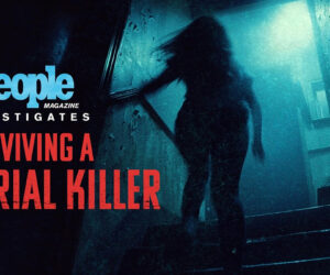 People Magazine Investigates: Surviving A Serial Killer