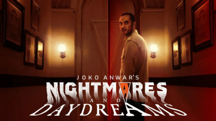 Joko Anwar's Nightmares and Daydreams