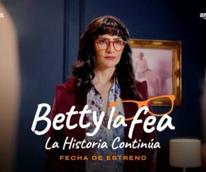 Betty la Fea, The Story Continues