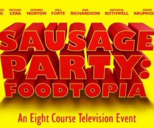 Sausage Party: Foodtopia