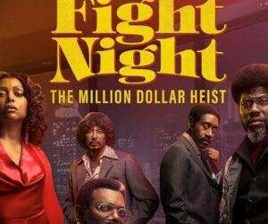 Fight Night: The Million Dollar Heist