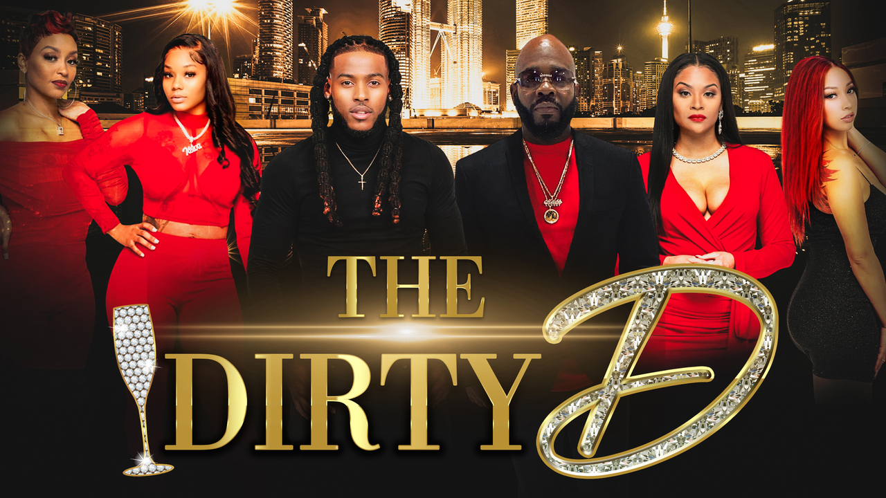The Dirty D