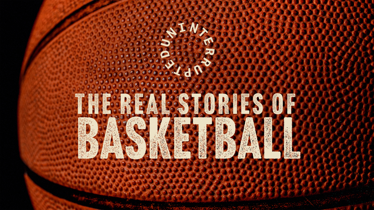 r34ti Uninterrupted: The Real Stories of Basketball