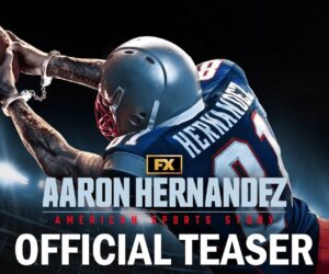 American Sports Story: Aaron Hernandez