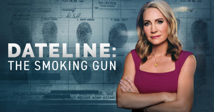 Dateline: The Smoking Gun
