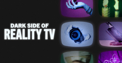 Dark Side of Reality TV