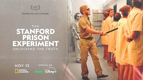 The Stanford Prison Experiment: Unlocking the Truth